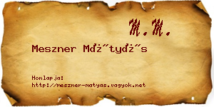 Meszner Mátyás névjegykártya